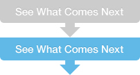 See What Comes Next